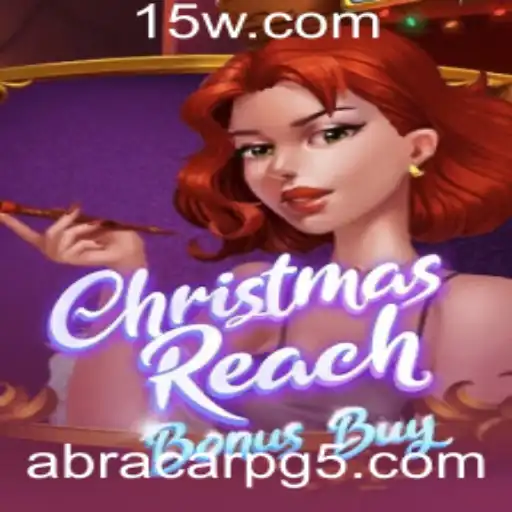 Explorando o Fascinante Jogo ChristmasReachBonusBuy