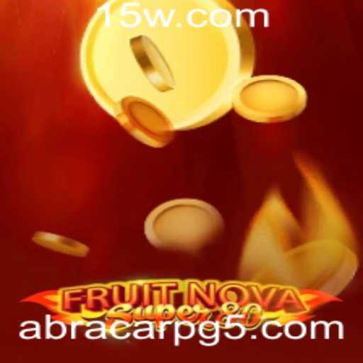 Explorando o Mundo de FruitNovaSuper80: Um Novo Fenômeno no Cenário dos Jogos Digitais